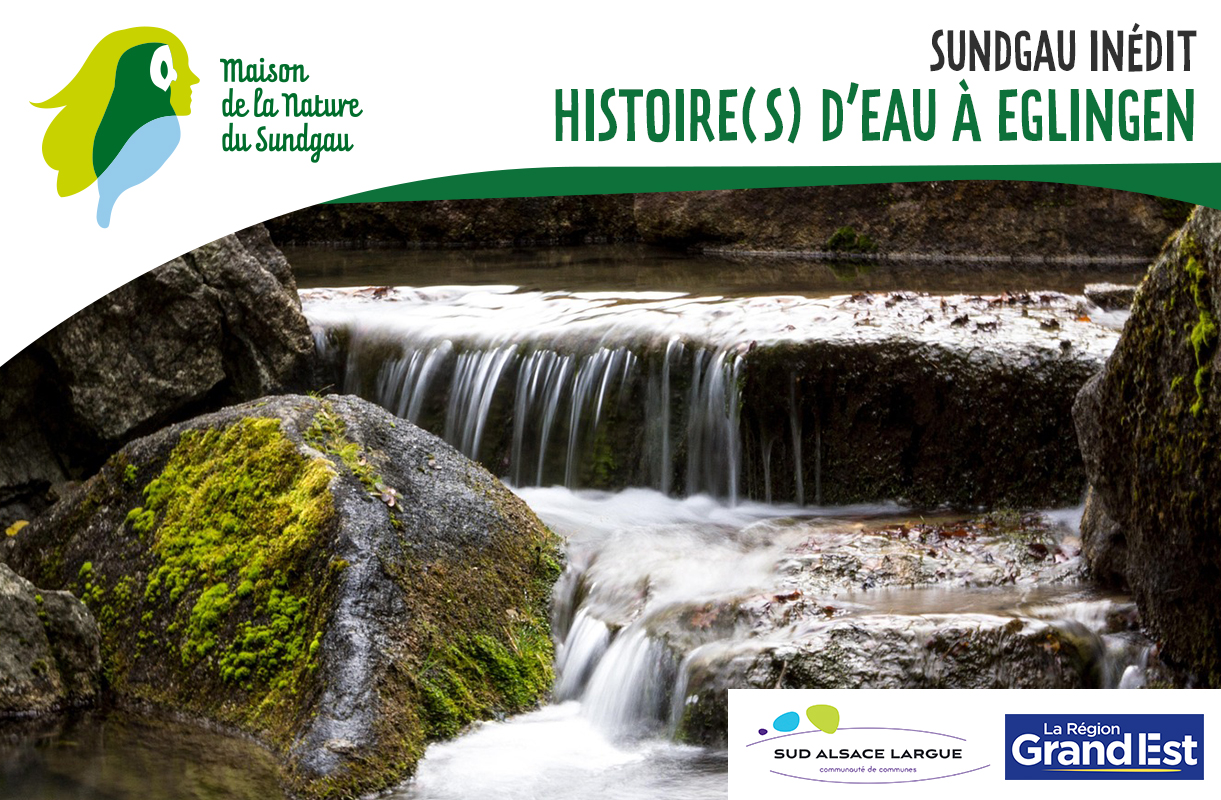 Histoire(s) d’eau à Eglingen